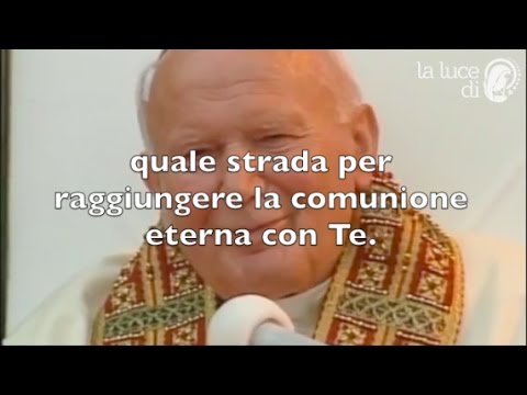 Preghiera a papa giovanni paolo 2